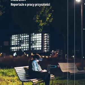 Młócka. Reportaże o pracy przyszłości