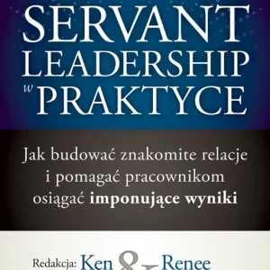 Servant Leadership w praktyce