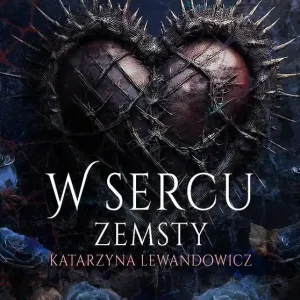 W sercu zemsty T.2