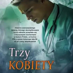 Trzy kobiety doktora W.