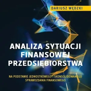 Analiza sytuacji finansowej przedsiębiorstwa