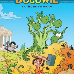 Mali Bogowie. Tom 3. Ciężko jest być bogiem