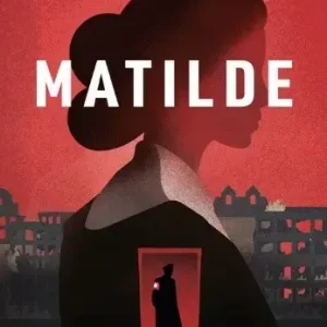 Matilde. Niemra. Tom 1