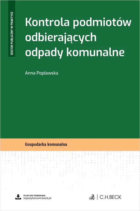 Kontrola podmiotów odbierających odpady komunalne + wzory do pobrania