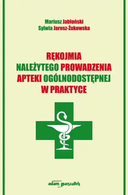 Rękojmia należytego prowadzenia apteki ogólnodostępnej w praktyce