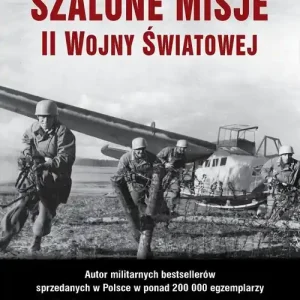 Szalone misje II wojny światowej wyd. 2025