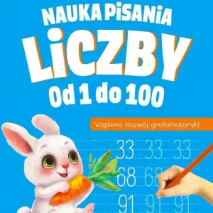 Nauka pisania. Liczby od 1 do 100
