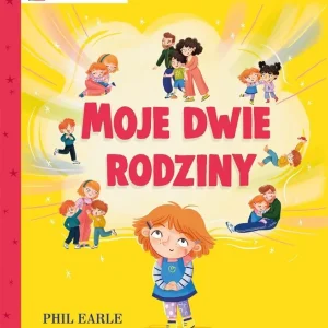 Książki, które dają siłę. Moje dwie rodziny
