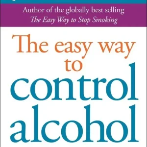 The Easy Way to Control Alcohol wer. angielska