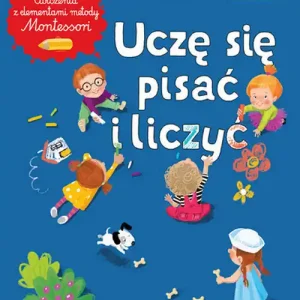 Uczę się pisać i liczyć