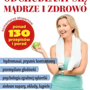 Odchudzamy się mądrze i zdrowo. Leki prosto z natury