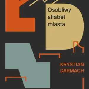ŁDZ Osobliwy alfabet miasta
