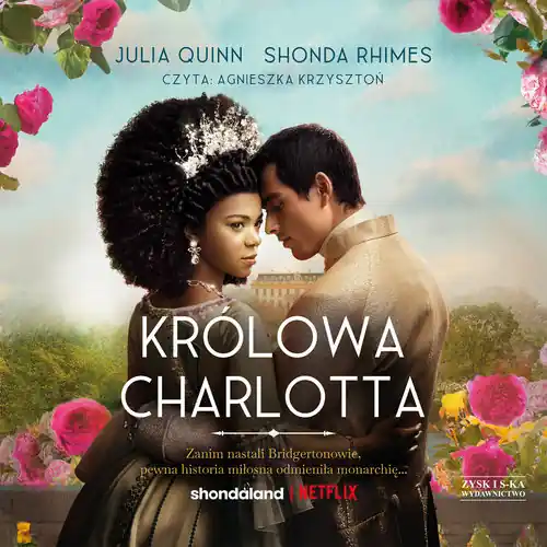 Królowa Charlotta Opowieść ze świata Bridgertonów