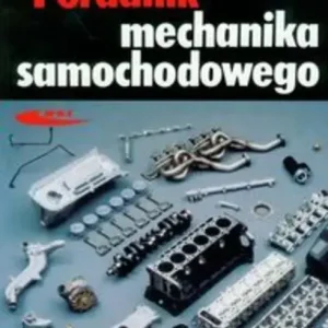 Poradnik mechanika samochodowego