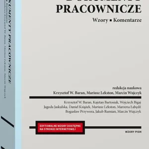 Dokumenty pracownicze. Wzory. Komentarze