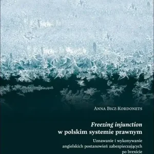 Freezing injunction w polskim systemie prawnym...