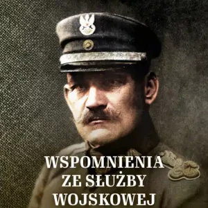 Wspomnienia ze służby wojskowej
