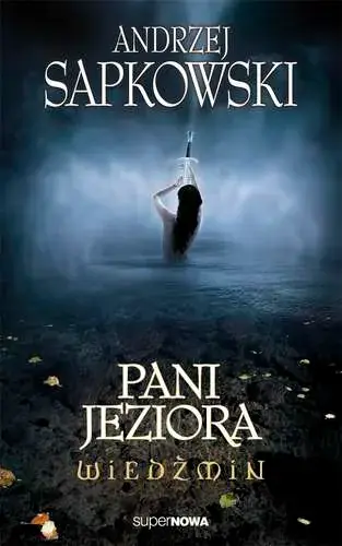 Wiedźmin 7. Pani Jeziora
