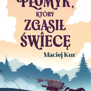 Płomyk, który zgasił świecę