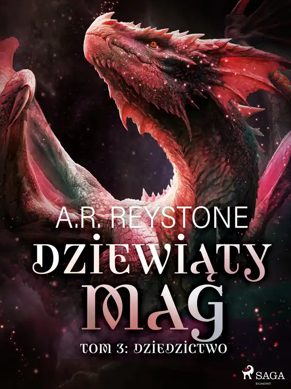 Dziewiąty Mag. Tom 3. Dziedzictwo