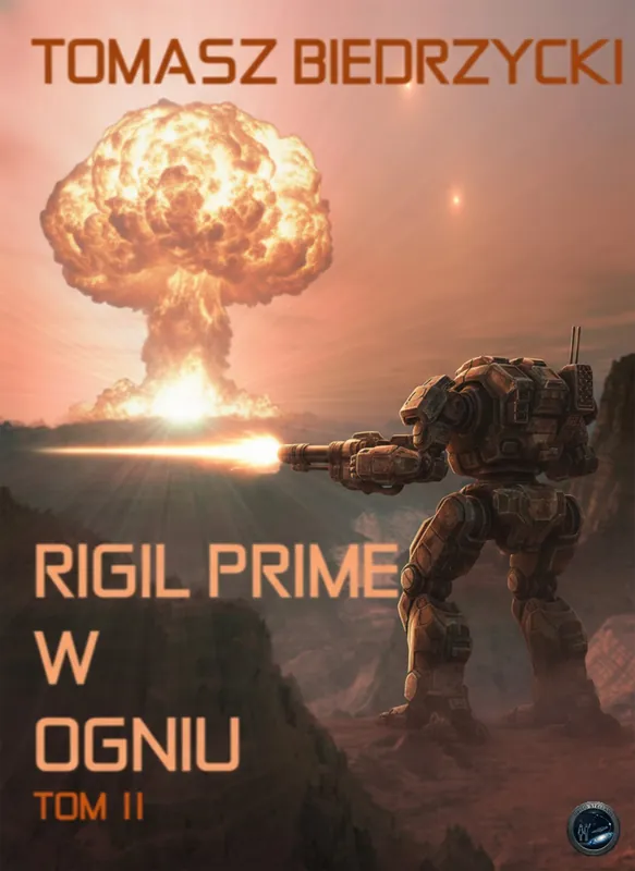 Rigil Prime w ogniu. Tom 2