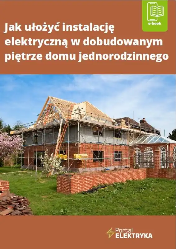 Jak ułożyć instalację elektryczną w dobudowanym piętrze domu jednorodzinnego