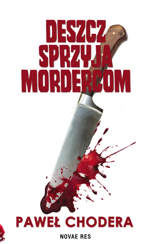 Deszcz sprzyja mordercom