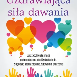 Uzdrawiająca siła dawania