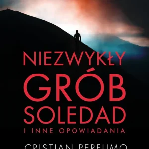 Niezwykły grób Soledad