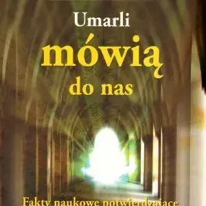 Umarli mówią do nas - F. Brune