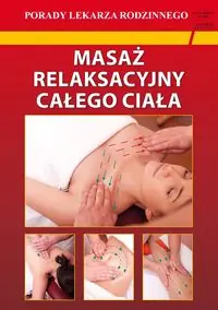Masaż relaksacyjny całego ciała. Porady Lekarza Rodzinnego 192