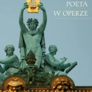 Poeta w operze