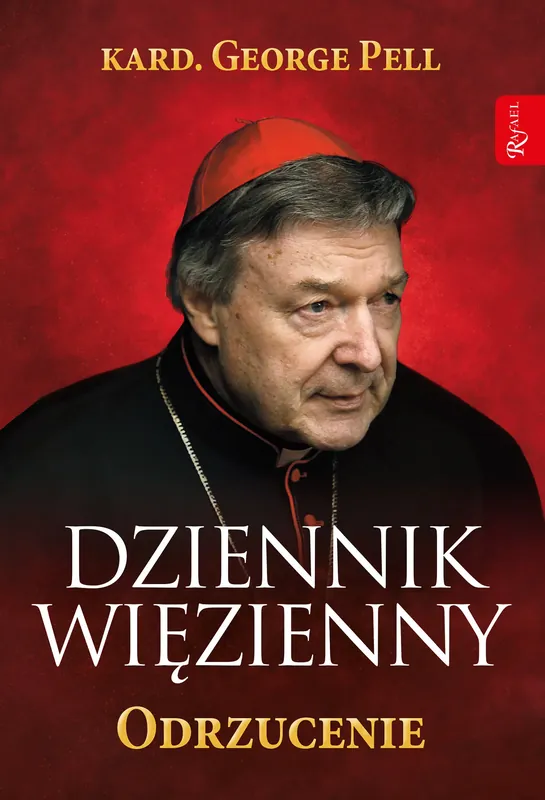 Dziennik więzienny Odrzucenie Tom 2 14 lipca - 30 listopada 2019
