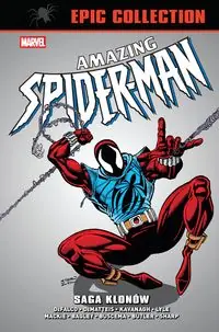 Amazing Spider-Man. Epic Collection. Saga klonów