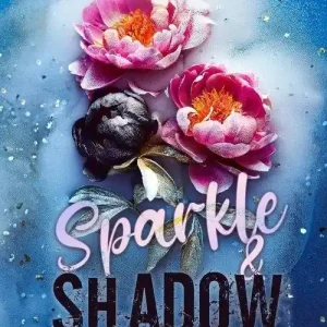 Sparkle & Shadow
