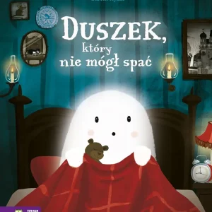 Duszek, który nie mógł spać