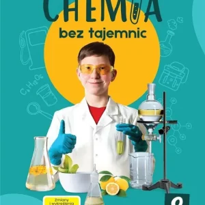 Chemia SP 8 Chemia bez tajemnic podr.