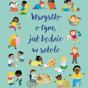 Wszystko o tym, jak będzie w szkole