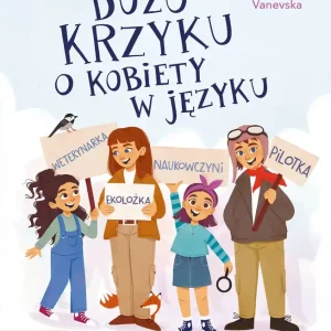 Dużo krzyku o kobiety w języku