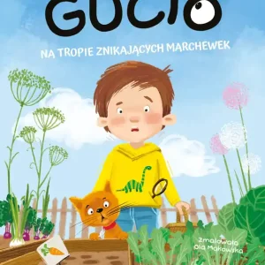 Gucio na tropie znikających marchewek. Gucio