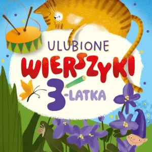 Wierszyki dla 3-latka. Ulubione wierszyki