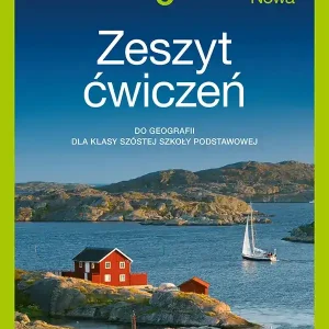 Geografia Planeta nowa zeszyt ćwiczeń dla klasy 6 szkoły podstawowej EDYCJA 2025-2027