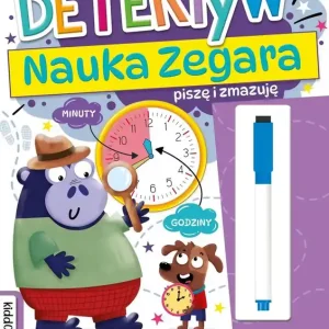 Detektyw. Nauka zegara. Piszę i zmazuję