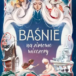 Baśnie na zimowe wieczory