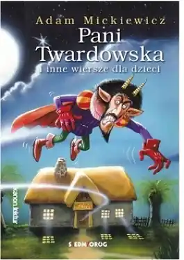 Pani Twardowska Adam Mickiewicz