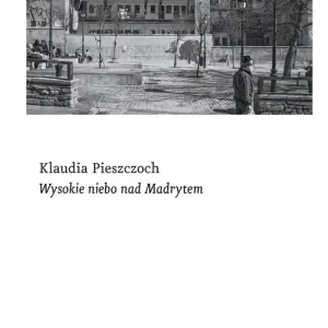 Wysokie niebo nad Madrytem