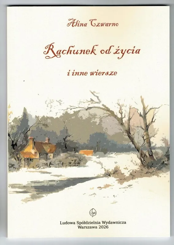 Rachunek od życia i inne wiersze