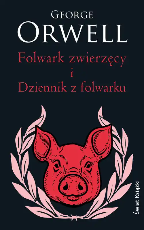 Folwark zwierzęcy. Dziennik z Folwarku (wydanie pocketowe)