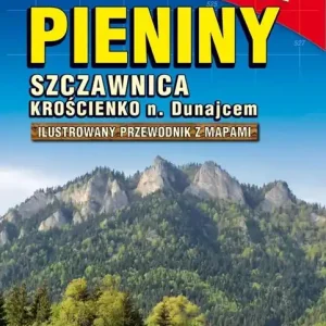 PIENINY - przewodnik z mapami - 2025