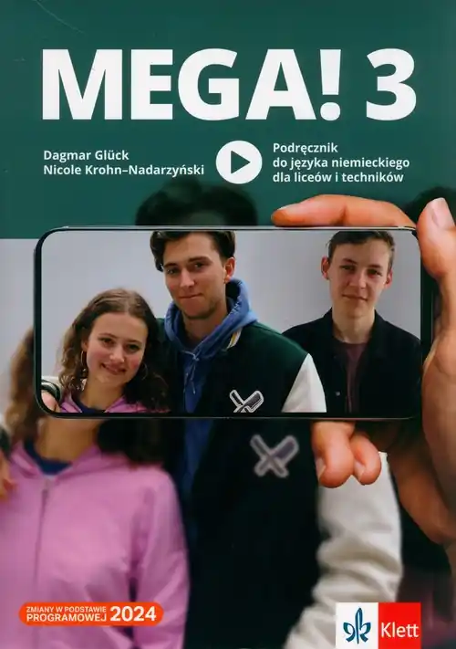 Mega! 3 Podręcznik. Liceum technikum
